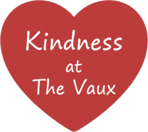 Kindness at The Vaux